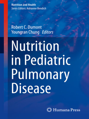 cover image of Nutrition in Pediatric Pulmonary Disease